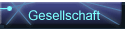 Gesellschaft
