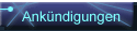 Ankündigungen